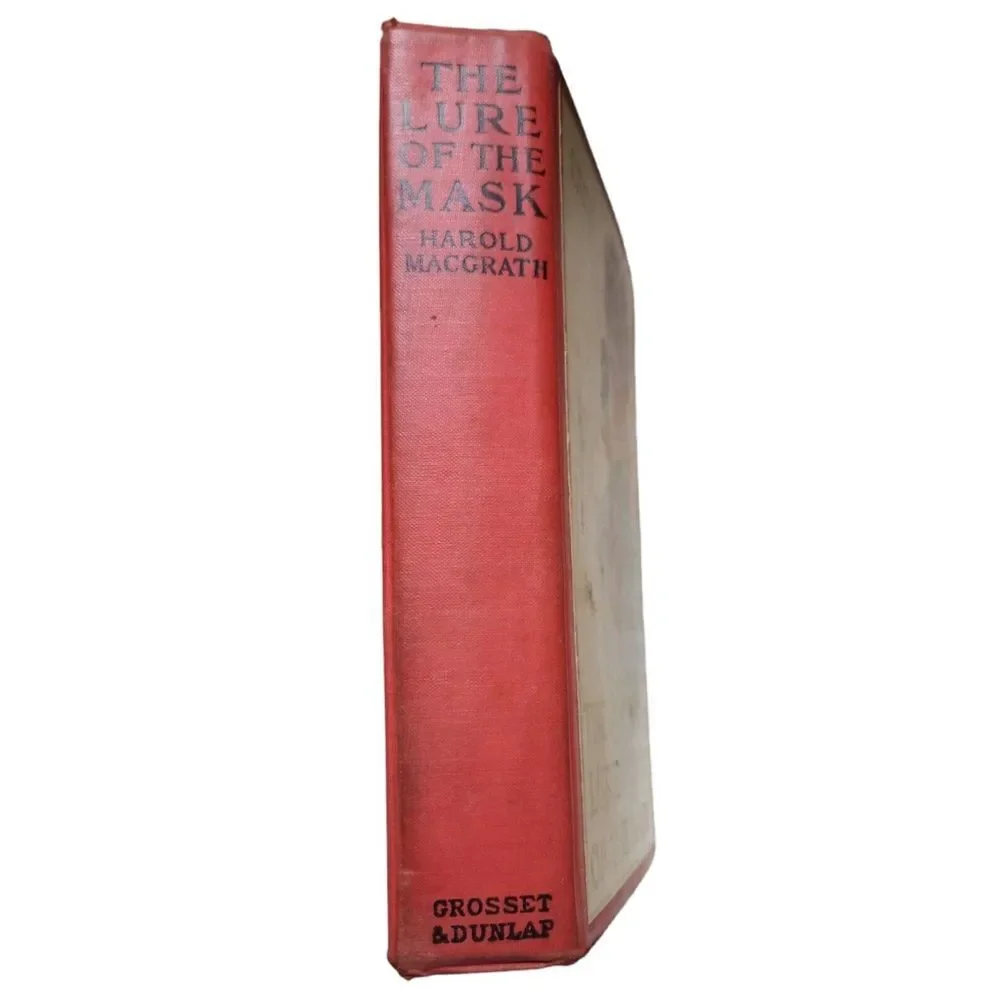 Antique The Lure of the Mask by Harold MacGrath 1908 Novel Book CollectibleDecor